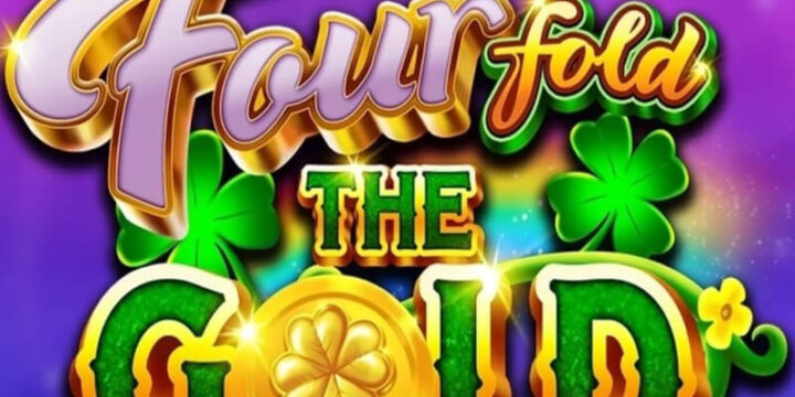 Fourfold the Gold Slot เกมล่าทองคำที่ให้มากกว่าความลุ้น