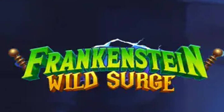 Frankenstein Wild Surge สล็อตสายดาร์กสุดคลาสสิก เมื่ออสูรในตำนานกลายเป็นเครื่องผลิต Wild แบบรัว ๆ
